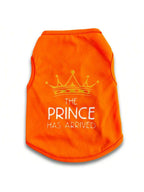 Dog Clothes Pet "The Prince Has Arrived" Printed Dog Vest, Dog Shirt Boy Girl Soft Dog T-Shirt Vest Outfit Apparel, Cats Puppy Dogs